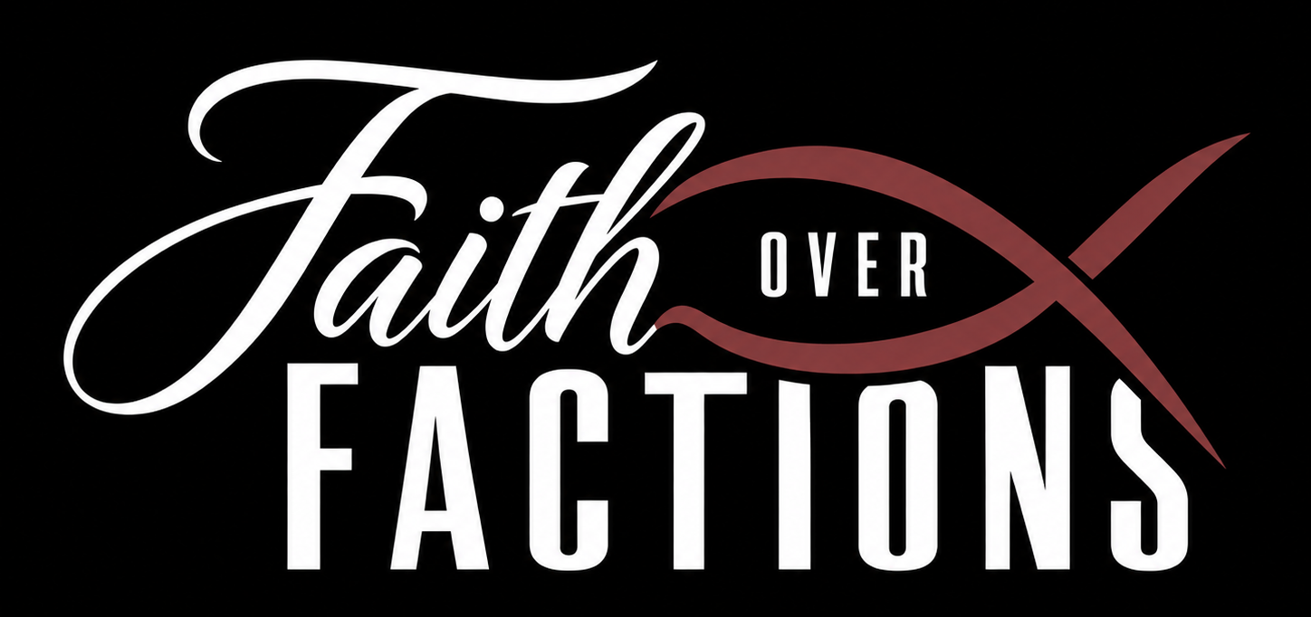 Faith Over Factions Logo